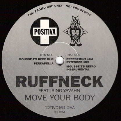Ruffneck Featuring Yavahn : Move Your Body (2x12", Promo)