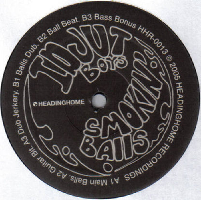 Idjut Boys : Smokin' Balls (12")