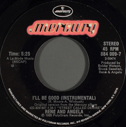 René & Angela : I'll Be Good (7", Single, Styrene, 19 )