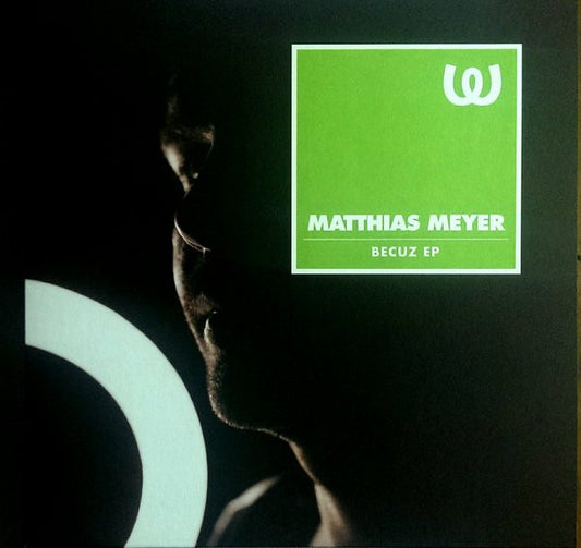 Matthias Meyer : Becuz EP (12", EP)