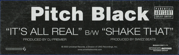 Pitch Black (3) : It's All Real / Shake That (12")