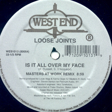 Loose Joints / MAW* : Is It All Over My Face (MAW Remixes) / All Night (I Can Do It Right) (12")