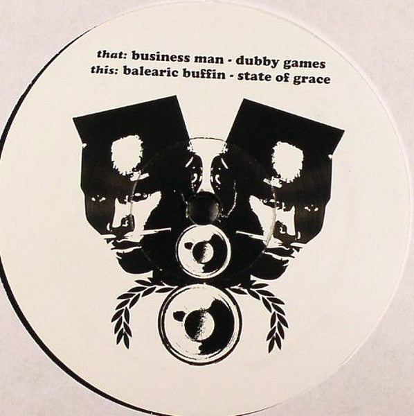 Balearic Buffin / Business Man* : State Of Grace / Dubby Games (12", Unofficial)
