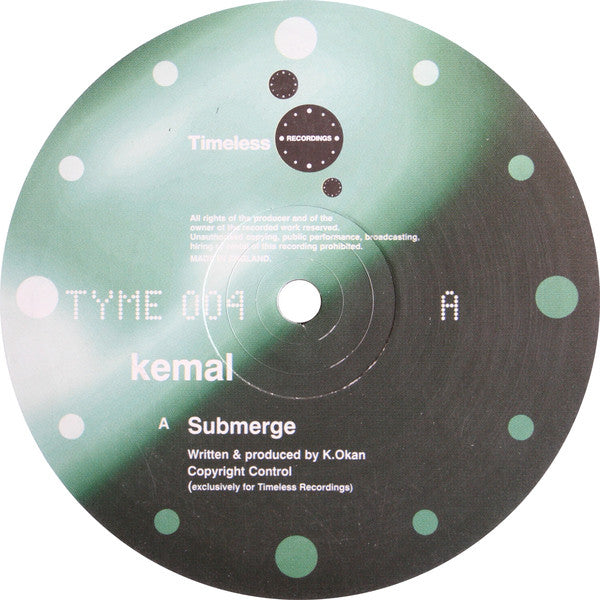 Kemal / Kemal + Rob Data : Submerge / Test Tube (12")