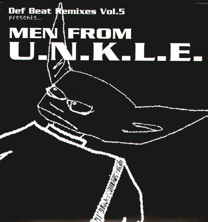 U.N.K.L.E.* : Def Beat Remixes Vol.5 Presents... Men From U.N.K.L.E. (2x12", Comp, Unofficial)