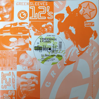 Chakademus & Pliers* : Gal Wine Junglist Grind (12", Single)