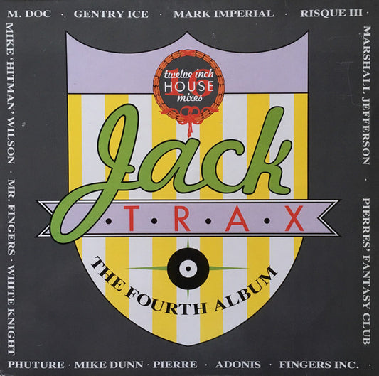 Various : Jack Trax (The Fourth Album) (2xLP, Album, Comp)