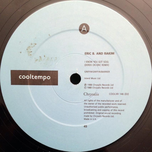 Eric B. And Rakim* : I Know You Got Soul (Derek On Eric Remix) (12")