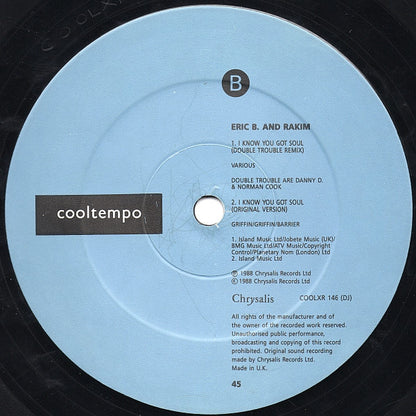 Eric B. And Rakim* : I Know You Got Soul (Derek On Eric Remix) (12")