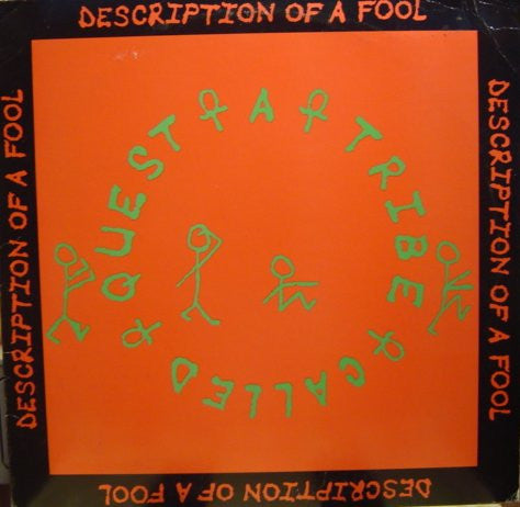 A Tribe Called Quest : Description Of A Fool (12", Single)