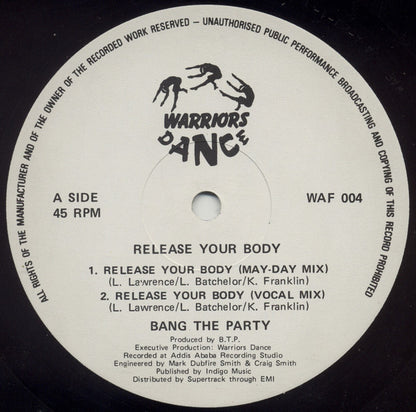 Bang The Party : Release Your Body (12")