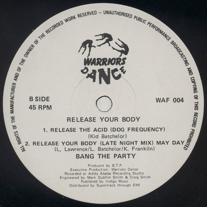 Bang The Party : Release Your Body (12")