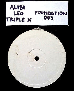 Alibi* & Leo (84) / Triple X (3) : Lock Off / Bullet To Ya Ego (12", Promo)
