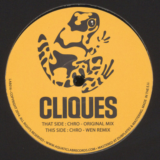 Cliques (2) : Chro  (12")