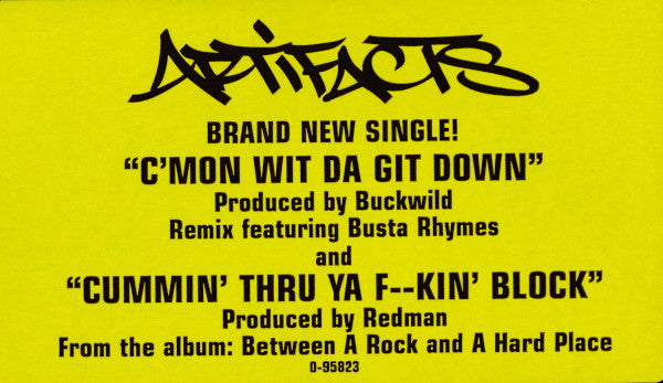 Artifacts : C'mon Wit Da Git Down (12")