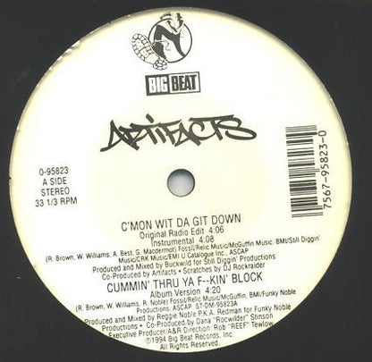 Artifacts : C'mon Wit Da Git Down (12")