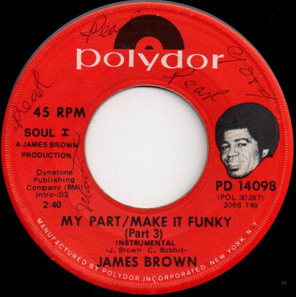 James Brown : My Part / Make It Funky (7", Single)