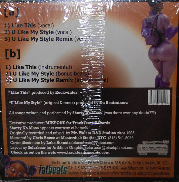 Shortie No Mass : Like This / U Like My Style (12")