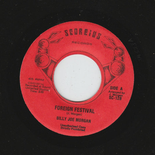 Billy Joe Morgan* : Foreign Festival (7")