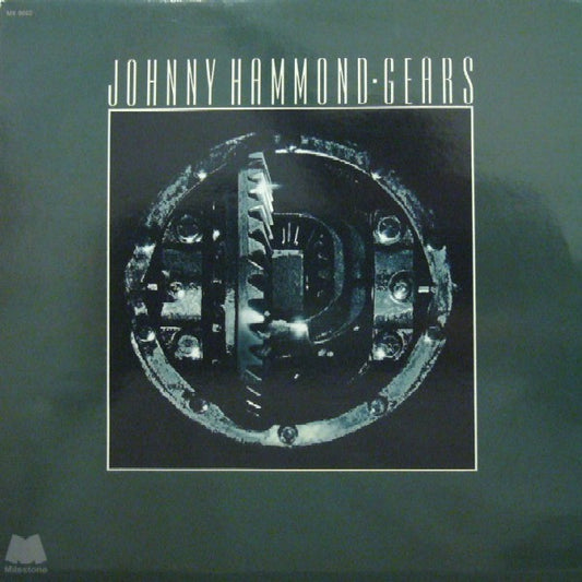 Johnny Hammond : Gears (LP, Album, RE, RM)