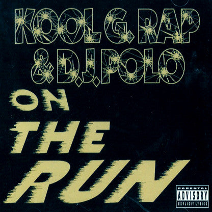 Kool G Rap & D.J. Polo : On The Run (12")