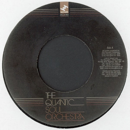 The Quantic Soul Orchestra : End Of The Road / San Sebastian Strut (7", Single)