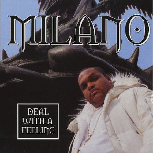 Milano (2) : Deal With A Feeling (12")