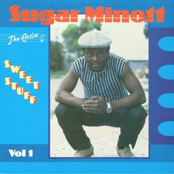 Sugar Minott : The Artist Volume 1 Sweet Stuff (LP, Comp)