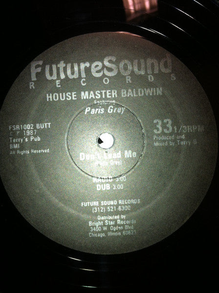 House Master Baldwin* Featuring Paris Grey : Don't Lead Me (12")