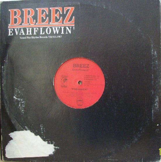 Breez Everflowin'* : Forsaken (12")