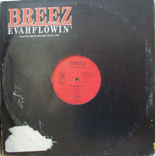 Breez Everflowin'* : Forsaken (12")