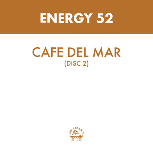 Energy 52 : Cafe Del Mar (Disc 2) (12")