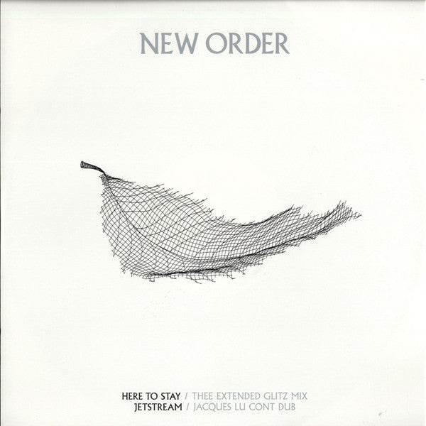 New Order : Here To Stay / Jetstream (12")