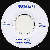 Junior Gong* : Greetings (7")