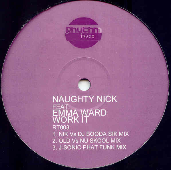 Naughty Nick : Work It (12")