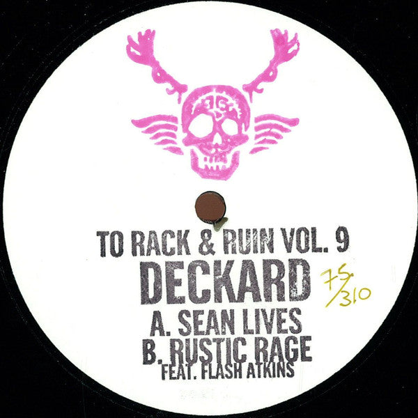 Deckard (8) : To Rack & Ruin Vol. 9 (12", Unofficial)