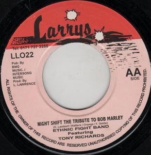 Ethnic Fight Band Featuring Tony Richards (9) : Night Shift The Tribute To Bob Marley / Craven (7")