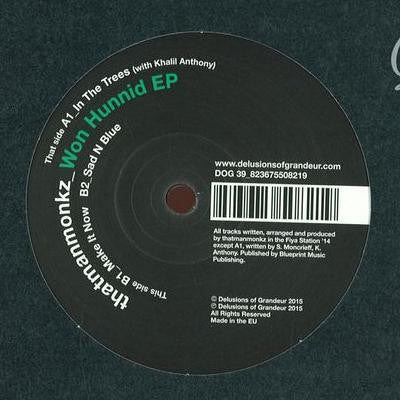 thatmanmonkz* : Won Hunnid EP (12", EP)