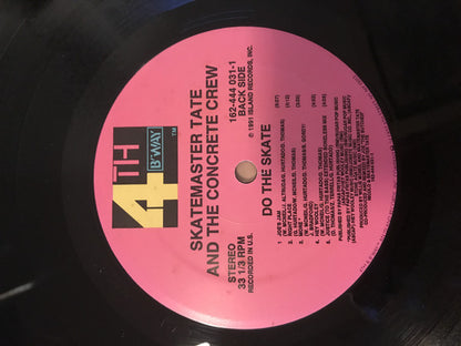 Skatemaster Tate And The Concrete Crew : Do The Skate (LP, Album)