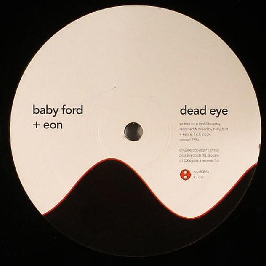 Baby Ford + Eon / Link : Dead Eye / Amenity (12")