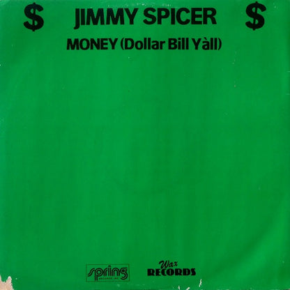 Jimmy Spicer : Money (Dollar Bill Y'all) (12", RE)
