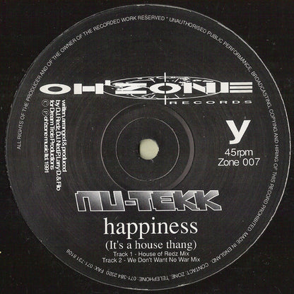 Nu-Tekk : Happiness (It's A House Thang) (12")