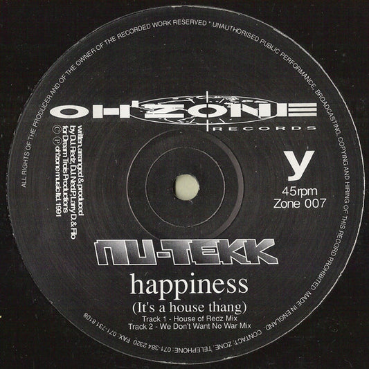 Nu-Tekk : Happiness (It's A House Thang) (12")