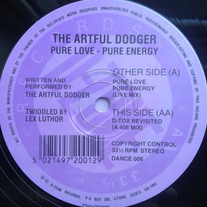 The Artful Dodger* : Pure Love Pure Energy (12")
