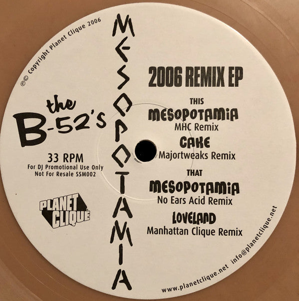 The B-52's : Mesopotamia - 2006 Remix EP (12", EP, Promo, Gol)