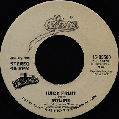 Mtume : Juicy Fruit / You, Me And He (7", Single, RE)