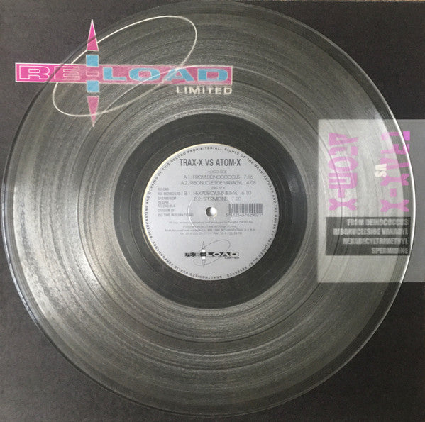 Atom-X vs. Trax-X : From Deinococcus (12", Ltd, Cle)
