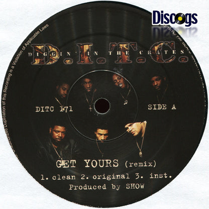 D.I.T.C. : Get Yours (Remix) (12")
