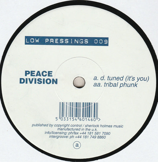 Peace Division : D. Tuned / Tribal Phunk (12")