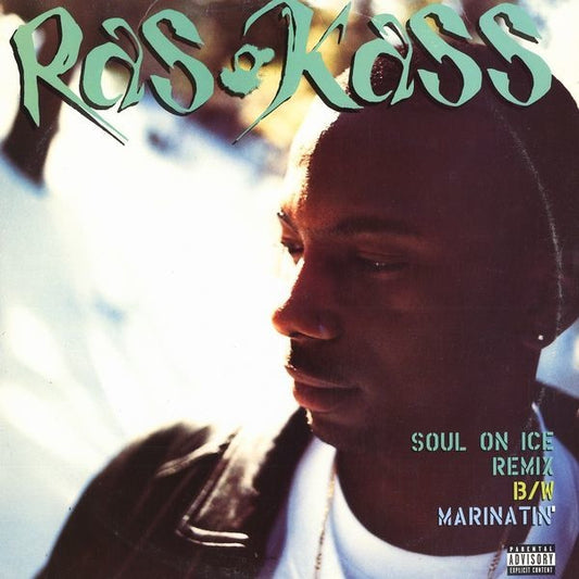 Ras Kass : Soul On Ice (Remix) / Marinatin' (12")
